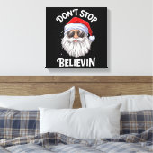 Stop niet met Believin Santa Funny Kerstmis Canvas Afdruk (Insitu (Slaapkamer))