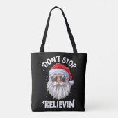 Stop niet met Believin Santa Funny Kerstmis Tote Bag (Achterkant)