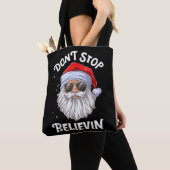 Stop niet met Believin Santa Funny Kerstmis Tote Bag (Dichtbij)