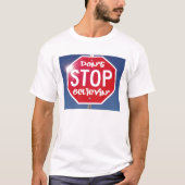 Stop niet met Believin T-shirt (Voorkant)