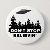 Stop niet met Believin (UFO) Ronde Button 7,6 Cm (Voorkant)