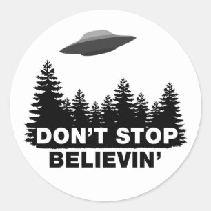 Stop niet met Believin (UFO) Ronde Sticker