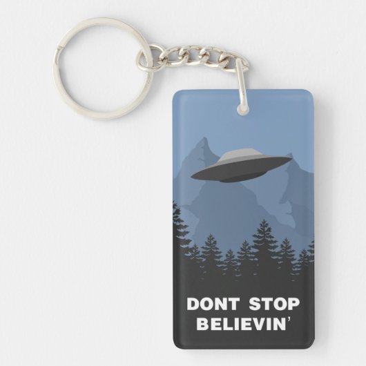 Stop niet met Believin (UFO) Sleutelhanger (Voorkant)