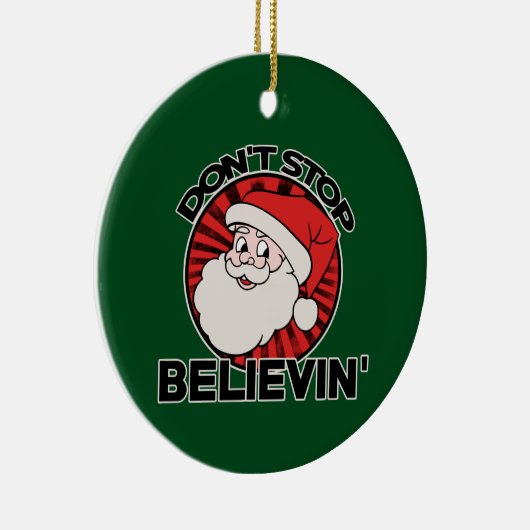 Stop niet met de santa claus te geloven keramisch ornament (Rechts)