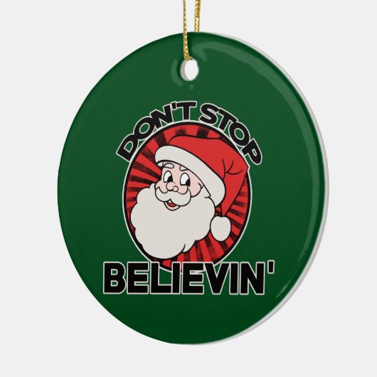 Stop niet met de santa claus te geloven keramisch ornament (Links)