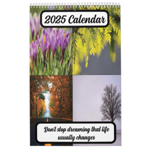 Stop niet met dromen dat het leven meestal 2025 ve kalender