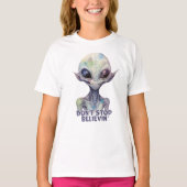 Stop niet met geloven in Aliens T-shirt (Voorkant)
