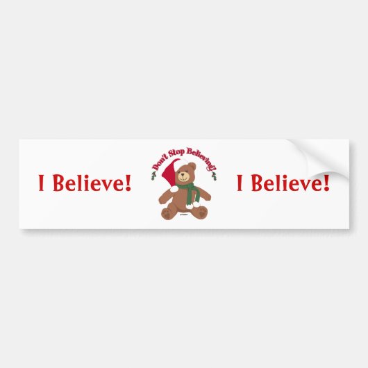 Stop niet met geloven! kerstBeer Bumpersticker (Voorkant)