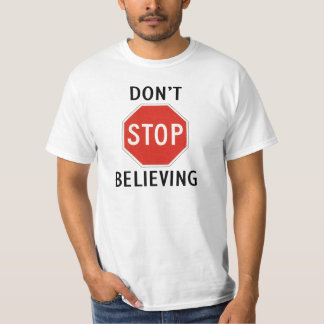 Stop niet met geloven t-shirt