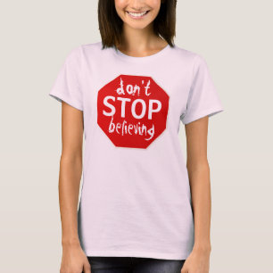 STOP niet met geloven T-shirt