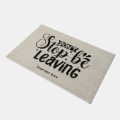 Stop niet met het verlaten van de slaapkamer deurmat (Schuin)