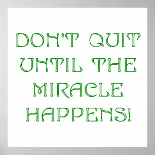 Stop niet met het wonder. poster