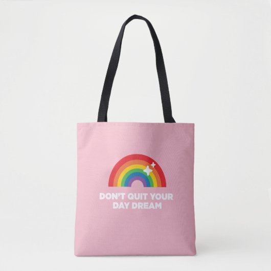 Stop niet met je droomTas Tote Bag (Voorkant)
