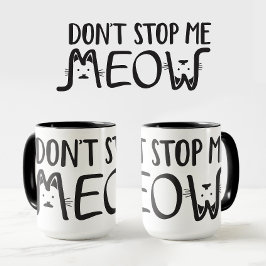 Stop niet met mij │ Grappig Quote Black White Typo Mok