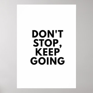 Stop niet met Motivatie poster. Poster