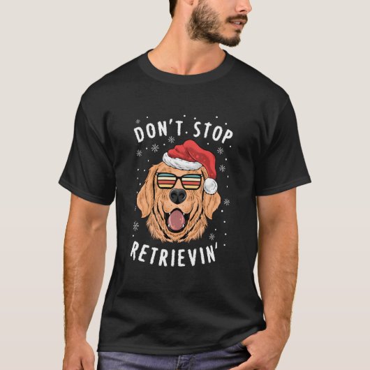 Stop Niet Met Ophalen Van Retriever Eigenaren T-shirt (Voorkant)