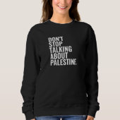 Stop niet met praten over Palestine Basic White Trui (Voorkant)