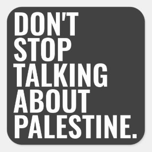 Stop niet met praten over Palestine Basic White Vierkante Sticker
