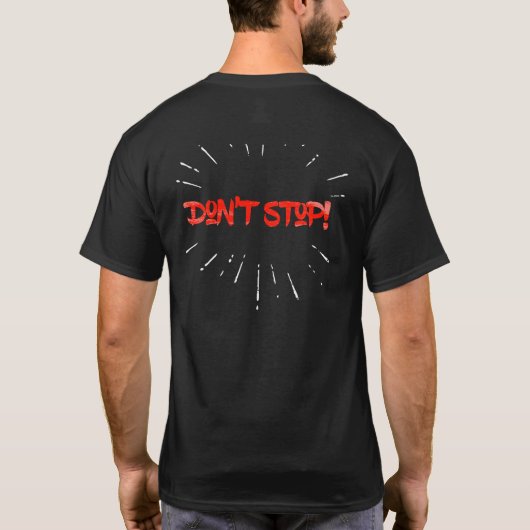 Stop niet met T-Shirt (Achterkant)