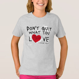Stop niet met wat je van Grunge Quote houdt T-shirt