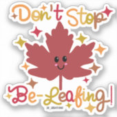 Stop niet met weggaan! sticker (Voorkant)