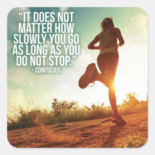 STOP NIET. Running Marathon Workout Motivatie Vierkante Sticker (Voorkant)