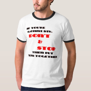 STOP NIET T-SHIRT