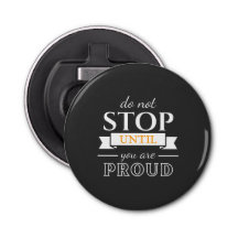 Stop Niet Totdat Je Trots Bent