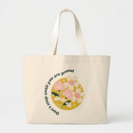Stop Niet Totdat Je Trots Bent  Motiverende Spreuk Grote Tote Bag