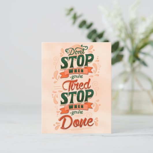 Stop niet wanneer u vermoeide stop bent wanneer u  briefkaart (Staand voorkant)