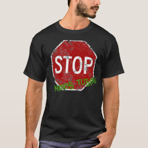 Stop Noob Tubing T-shirt