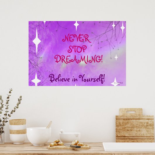 STOP NOOIT DREAMING Poster (Keuken)