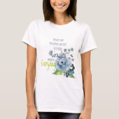 STOP NOOIT ELKE DAG IN HOPE MIRACLES T-SHIRT (Voorkant)