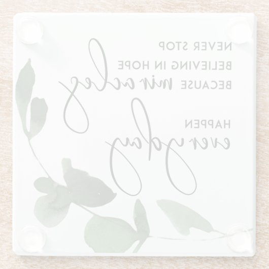 STOP NOOIT IN HOOP ALS MIRAKLEN, ALTIJD GLAZEN ONDERZETTER (Achterkant)