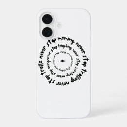 Stop nooit… Inspirerend grafisch T-shirt iPhone 16 Hoesje
