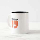 Stop nooit met beker tweekleurige koffiemok (Voorkant links)