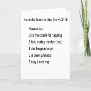Stop nooit met de Hustle Greetings Kaart