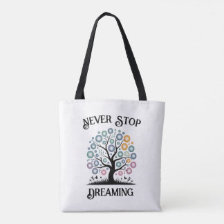 Stop nooit met dromen over Canvas tas