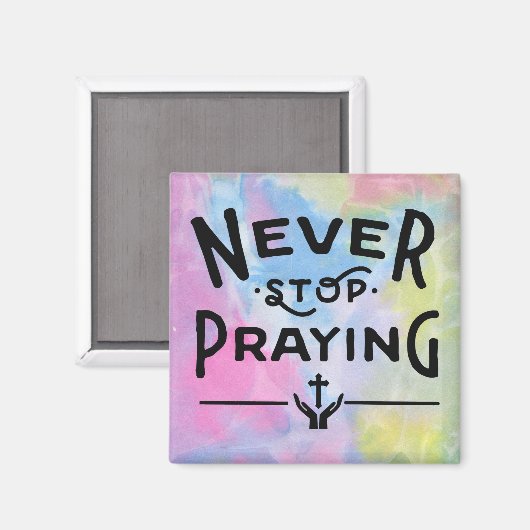 Stop nooit met het bidden van Magnet (Voorkant / Achterkant)