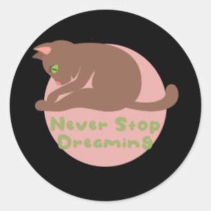 Stop nooit met het dromen van Kawaii brown cat pra Ronde Sticker