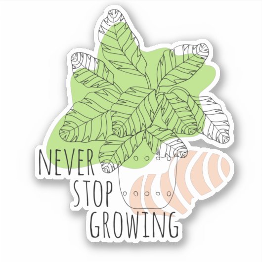 STOP NOOIT MET HET KWEKEN VAN INSPIREREND PLANTEN  STICKER (Voorkant)
