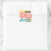 Stop nooit met het kweken van motivatie aanhalings vierkante sticker (Tas)