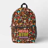 Stop nooit met het kweken van paddenstoel bedrukte rugzak (Voorkant)