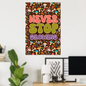 Stop nooit met het kweken van paddenstoel poster (Thuiskantoor)