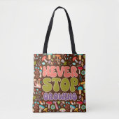 Stop nooit met het kweken van paddenstoel tote bag (Voorkant)