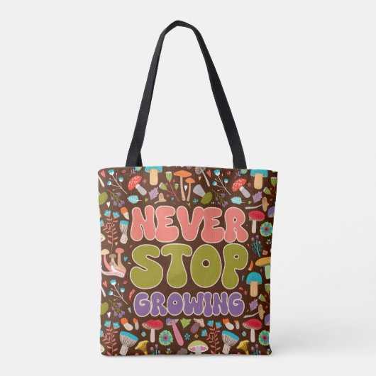 Stop nooit met het kweken van paddenstoel tote bag (Achterkant)