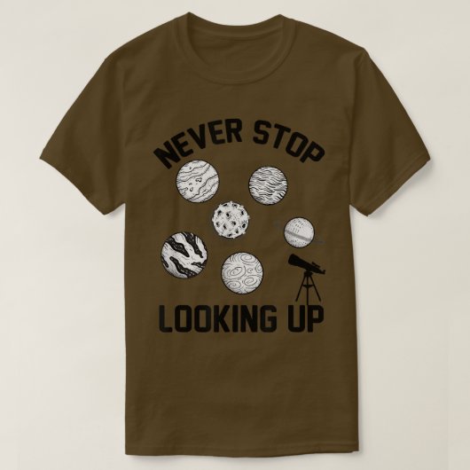 Stop nooit met het opzoeken van de zonneruimte Sci T-shirt (Design voorkant)