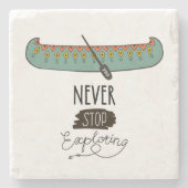 Stop nooit met het verkennen van kano stenen onderzetter (Voorkant)