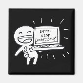 Stop nooit met leren! magneet (Voorkant)