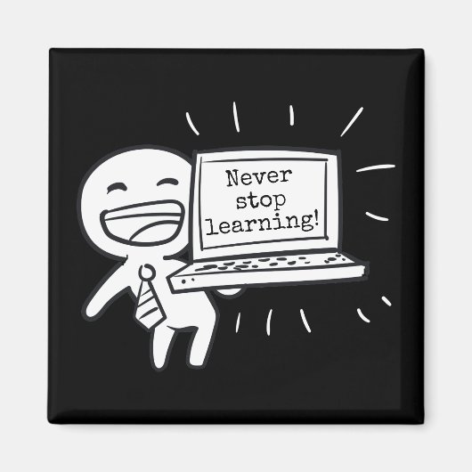 Stop nooit met leren! magneet (Voorkant)